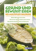 Cover: Gesund und bewusst essen bei Multipler Sklerose - Trias