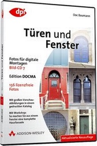 Abbildung von: Fotos für digitale Montagen - Türen und Fenster - Addison Wesley ein Imprint von Pearson Benelux B.V.