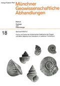 Cover: Fauna und Fazies der kondensierten Sedimente des Dogger und Malm (Bajocium bis Oxfordium) im s&uuml;dlichen Frankenjura - Pfeil, F