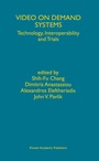 Cover: Video on Demand Systems - Kluwer Academic Publishers