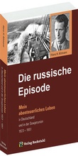Cover: DIE RUSSISCHE EPISODE - Verlag Rockstuhl