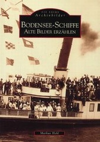 Abbildung von: Bodensee-Schiffe - Alte Bilder erzählen - Sutton