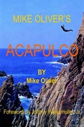 Abbildung von: Mike Oliver's Acapulco - Writers Club Press