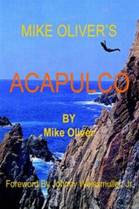 Abbildung von: Mike Oliver's Acapulco - Writers Club Press