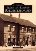 Cover: Bilder vom Leben in Borgholzhausen - Sutton