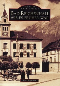 Abbildung von: Bad Reichenhall wie es früher war - Sutton