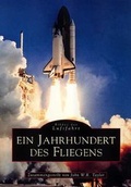 Cover: Ein Jahrhundert des Fliegens - Sutton