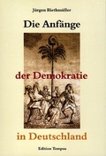 Cover: Die Anf&auml;nge der Demokratie in Deutschland - Sutton