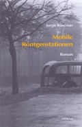 Cover: Mobile R&ouml;ntgenstationen - ATHENA-Verlag
