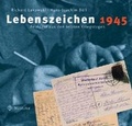 Cover: Lebenszeichen 1945 - Militzke Verlag GmbH