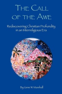 Enlarge image Cover: The Call of the Awe - iUniverse
