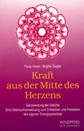 Cover: Kraft aus der Mitte des Herzens - Windpferd