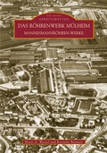 Cover: Das R&ouml;hrenwerk M&uuml;lheim - Sutton