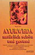 Cover: Ayurveda - nat&uuml;rlich sch&ouml;n und gesund - Windpferd