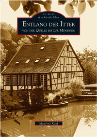Enlarge image Cover: Entlang der Itter von der Quelle bis zur Mündung - Sutton