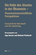 Cover: Die Rolle des Staates in der &Ouml;konomie - Finanzwissenschaftliche Perspektiven - Metropolis