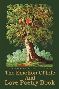 Abbildung von: The Emotion Of Life And Love Poetry Book - iUniverse