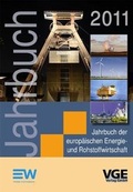 Cover: Jahrbuch der europ&auml;ischen Energie- und Rohstoffwirtschaft 2011 - VGE Verlag