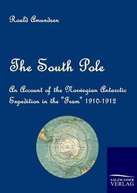 Abbildung von: The South Pole - Salzwasser Verlag