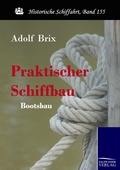 Cover: Praktischer Schiffbau - Salzwasser Verlag