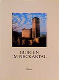 Cover: Burgen im Neckartal - Edition Braus