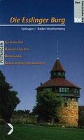 Cover: Die Esslinger Burg - Homilius, K