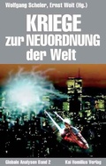 Cover: Kriege zur Neuordnung der Welt - Homilius, K