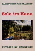 Cover: Outdoor Solo im Kanu - Stein, C