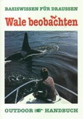 Cover: Outdoor Wale beobachten - Stein, C