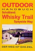 Cover: Schottland: Whisky Trail - Speyside Way - Stein, C