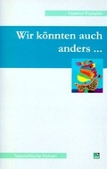 Cover: Wir k&ouml;nnten auch anders... - SWI Bochum