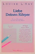 Cover: Liebe deinen K&ouml;rper - L&uuml;chow Verlag in Kamphausen Media GmbH