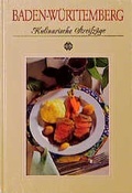 Cover: Baden-W&uuml;rttemberg - Kulinarische Streifz&uuml;ge - Sigloch Edition
