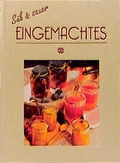 Cover: S&uuml;ss & sauer Eingemachtes - Sigloch Edition