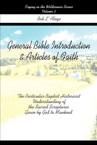 Abbildung von: General Bible Introduction and Articles of Faith - iUniverse