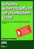 Cover: Verkehrssicherungspflicht auf &ouml;ffentlichem Grund - ADAC Medien und Reise
