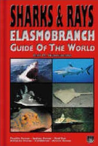 Enlarge image Cover: Sharks & Rays - Elasmobranch Guide of the World - ConchBooks
