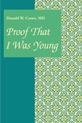 Cover: Proof That I Was Young - iUniverse