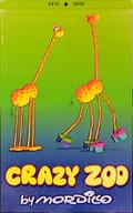 Cover: Mordillo Crazy Zoo 2000 - Athesia Kalenderverlag GmbH