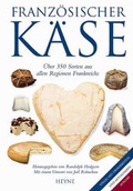 Cover: Franz&ouml;sischer K&auml;se - Collection Rolf Heyne