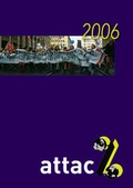 Cover: attac 2006 - die werkstatt