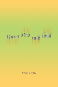 Abbildung von: Quiet sins talk loud - iUniverse