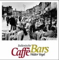 Cover: Italienische Caff&egrave;-Bars 2002 - Ars Vivendi