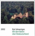 Cover: Mit dem Ballon &uuml;ber Ostdeutschland 2002 - Ars Vivendi
