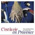 Cover: C'est la vie - en Provence 2002 - Ars Vivendi