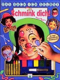 Cover: Das mach ich selbst! - Schmink Dich! - Fleurus