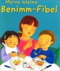 Cover: Meine kleine Benimm-Fibel - Fleurus