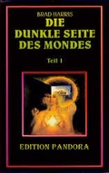 Cover: Dunkle Seite des Mondes - Michaels