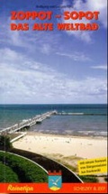 Cover: Zoppot - Sopot. Das alte Weltbad - Schelzky & Jeep