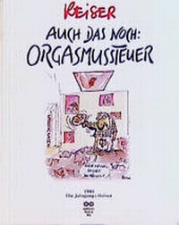 Enlarge image Cover: Auch das noch: Orgasmussteuer - Achterbahn